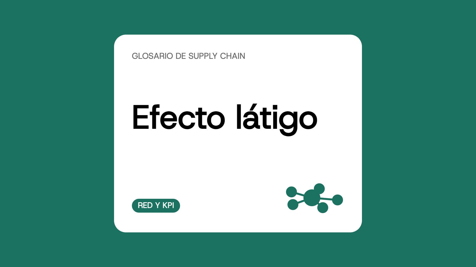 Efecto látigo