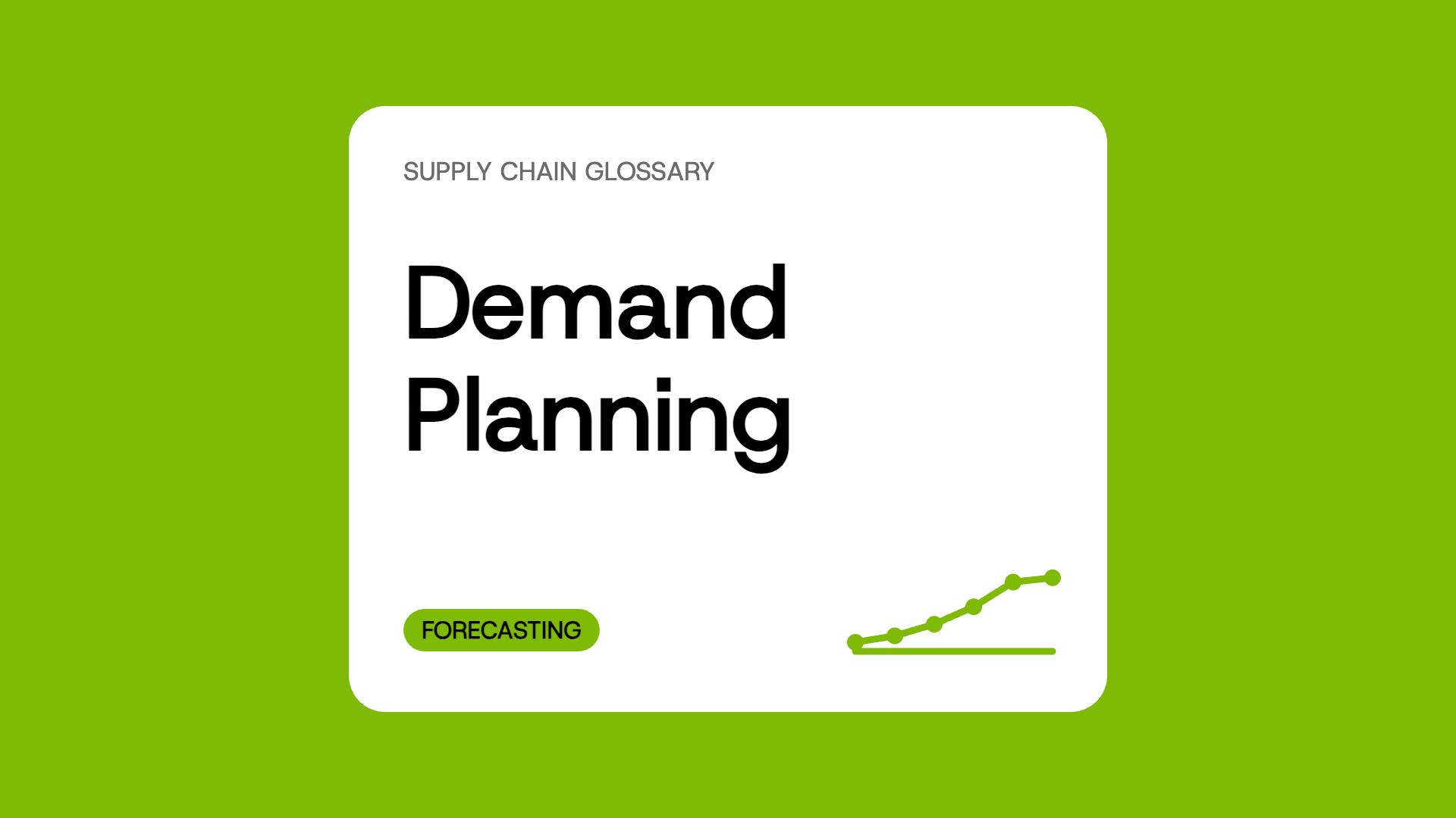 Demand Planning