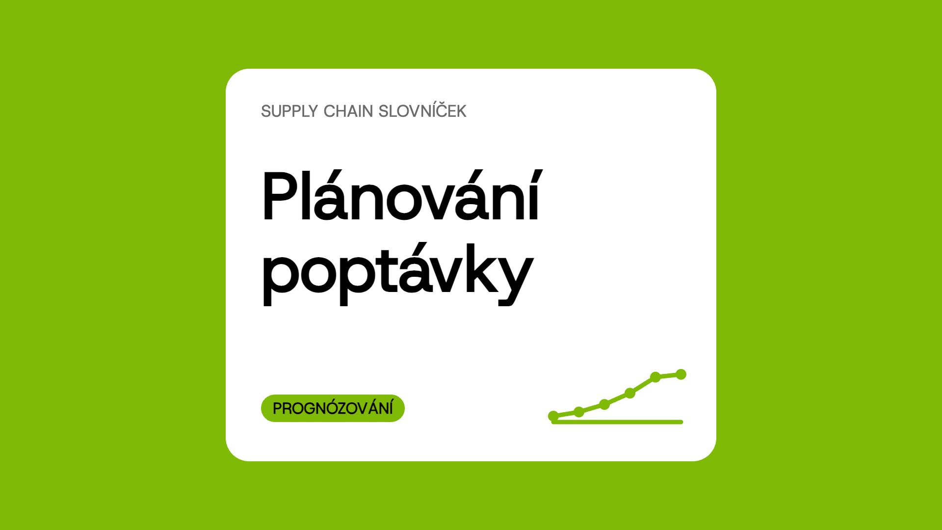 Plánování poptávky