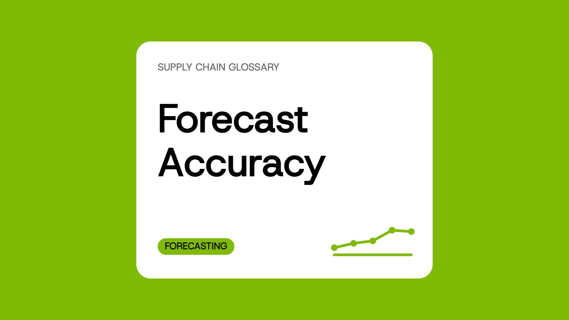 Forecast Accuracy