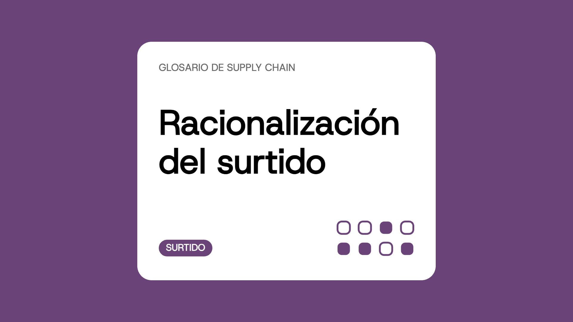 Racionalización del surtido