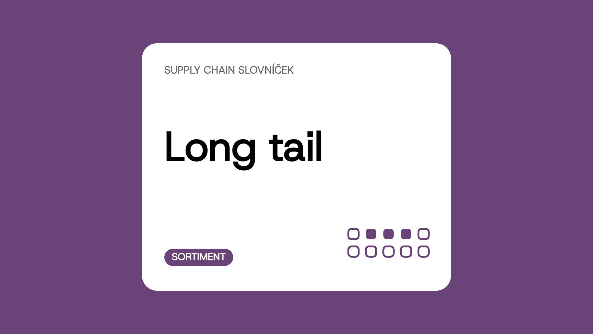 Long tail