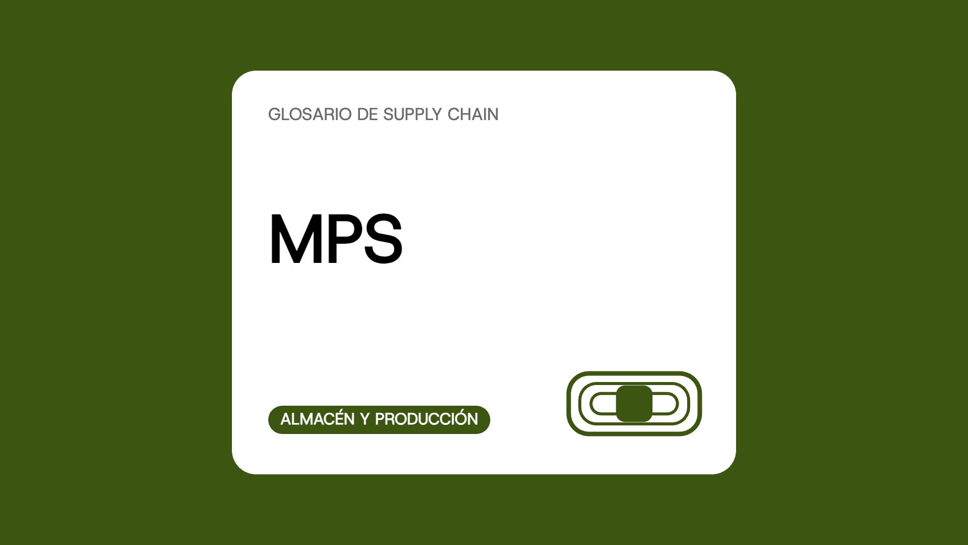 MPS – plan maestro de producción