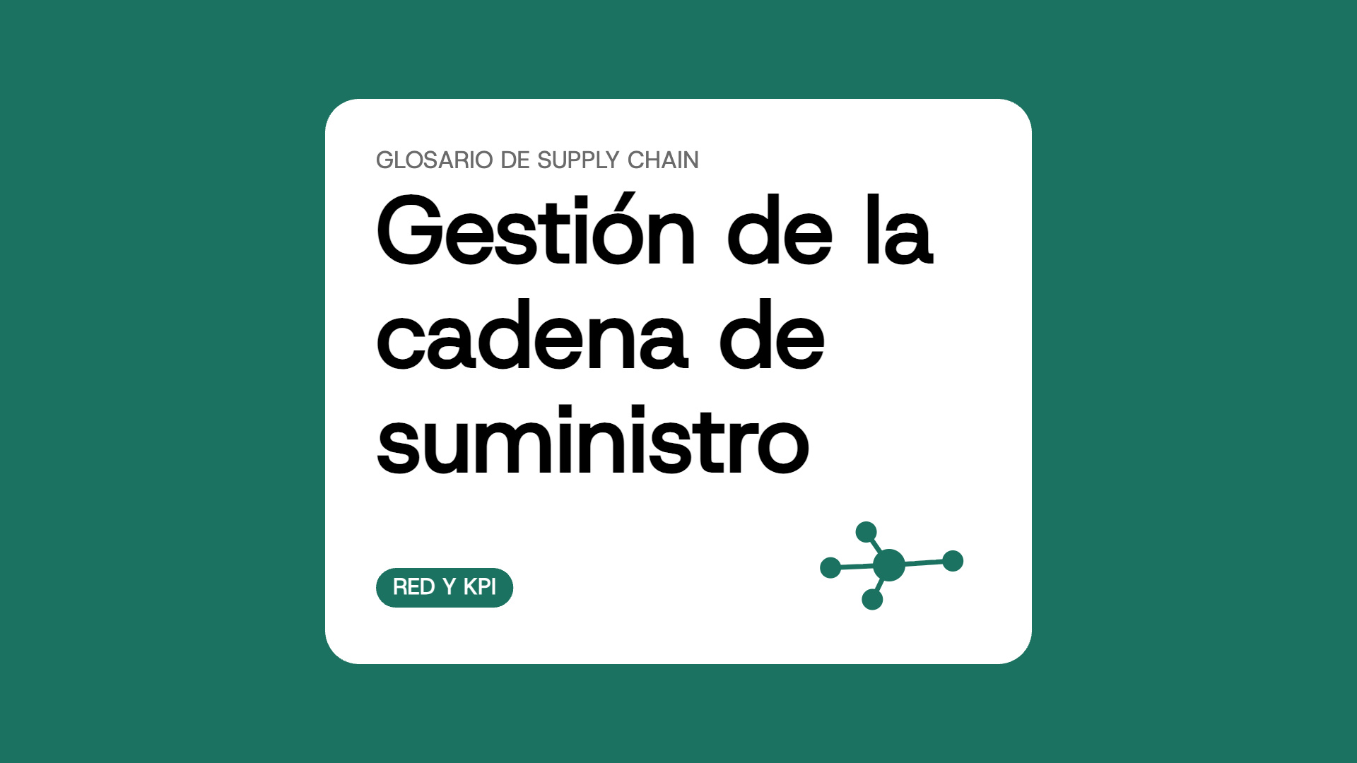 Gestión de la cadena de suministro