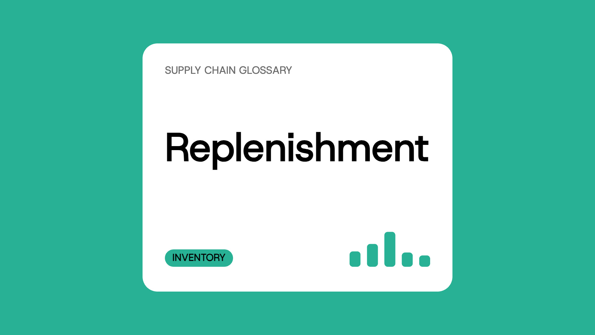 Replenishment