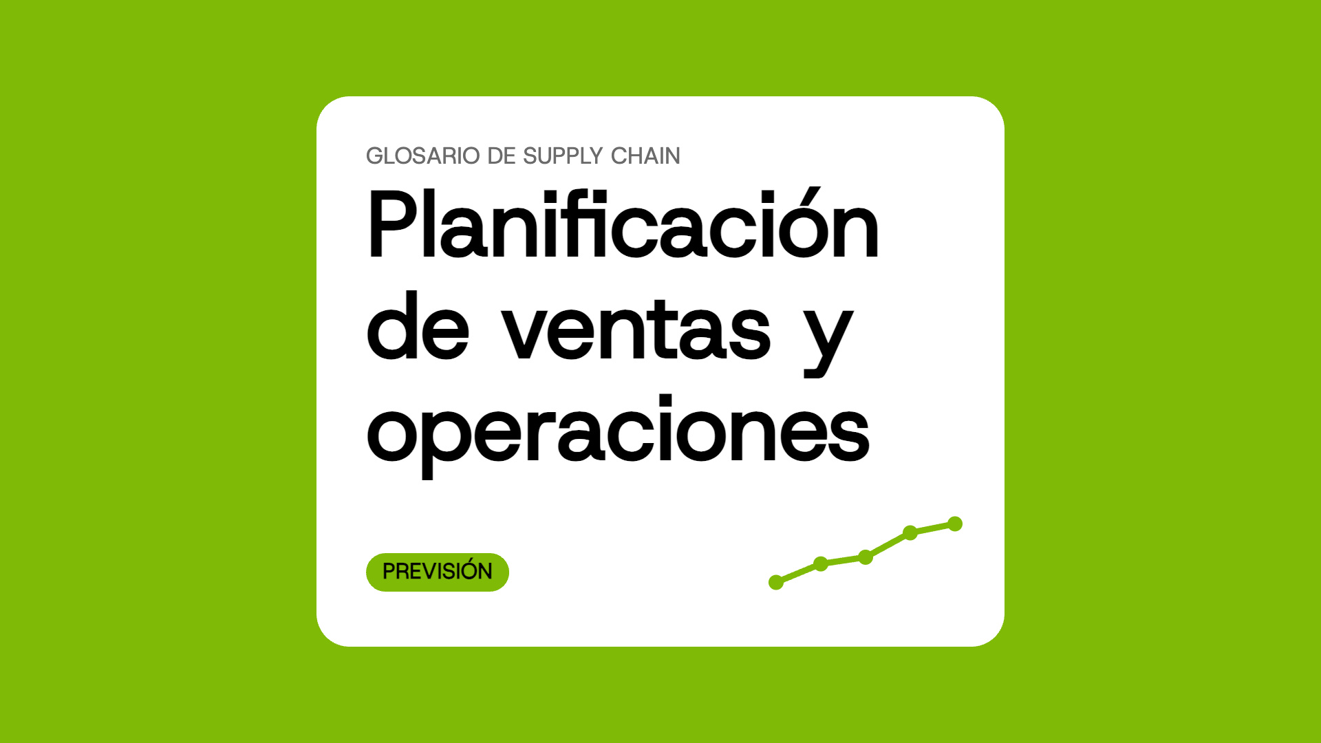 Planificación de ventas y operaciones