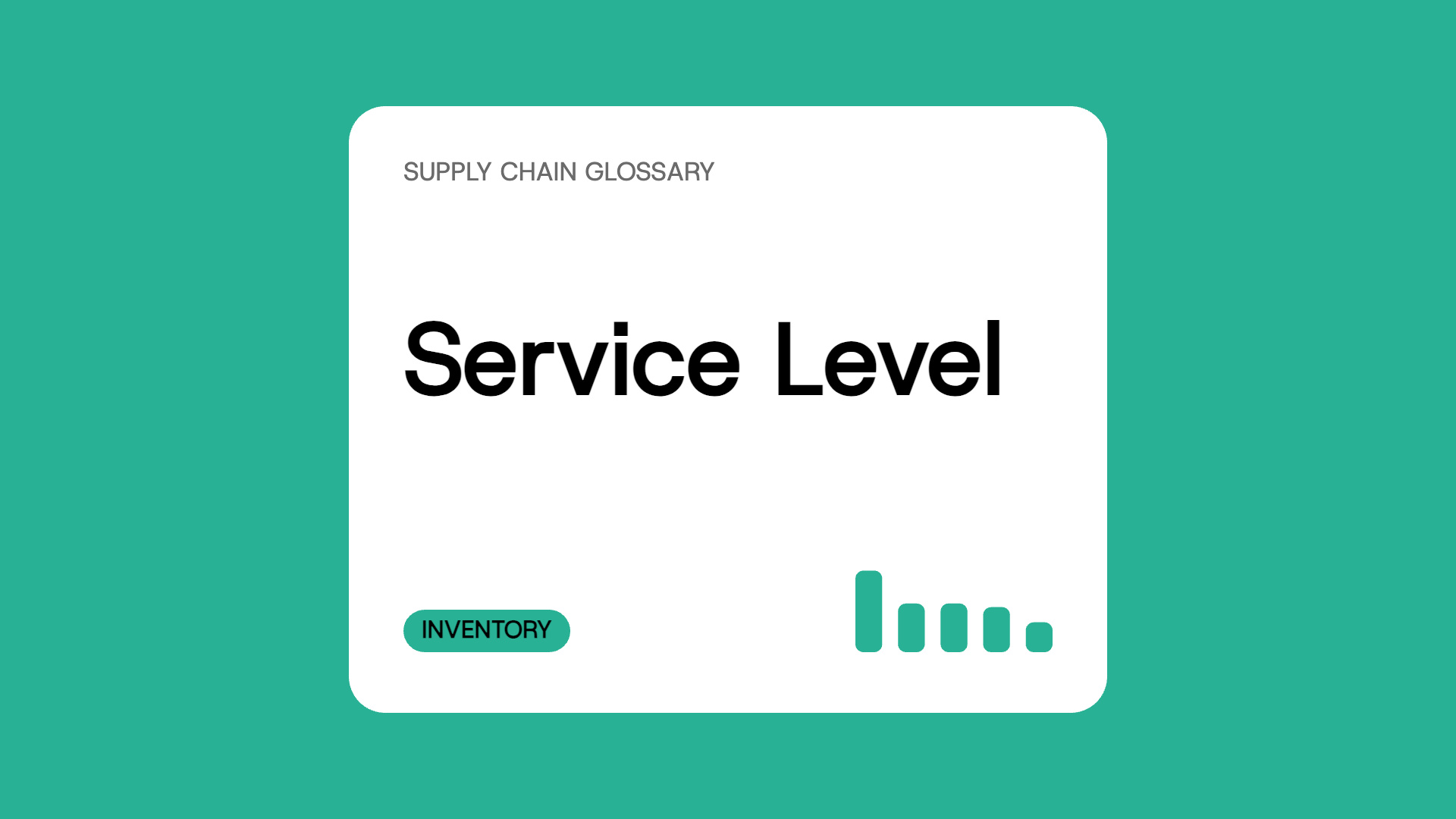 Service Level