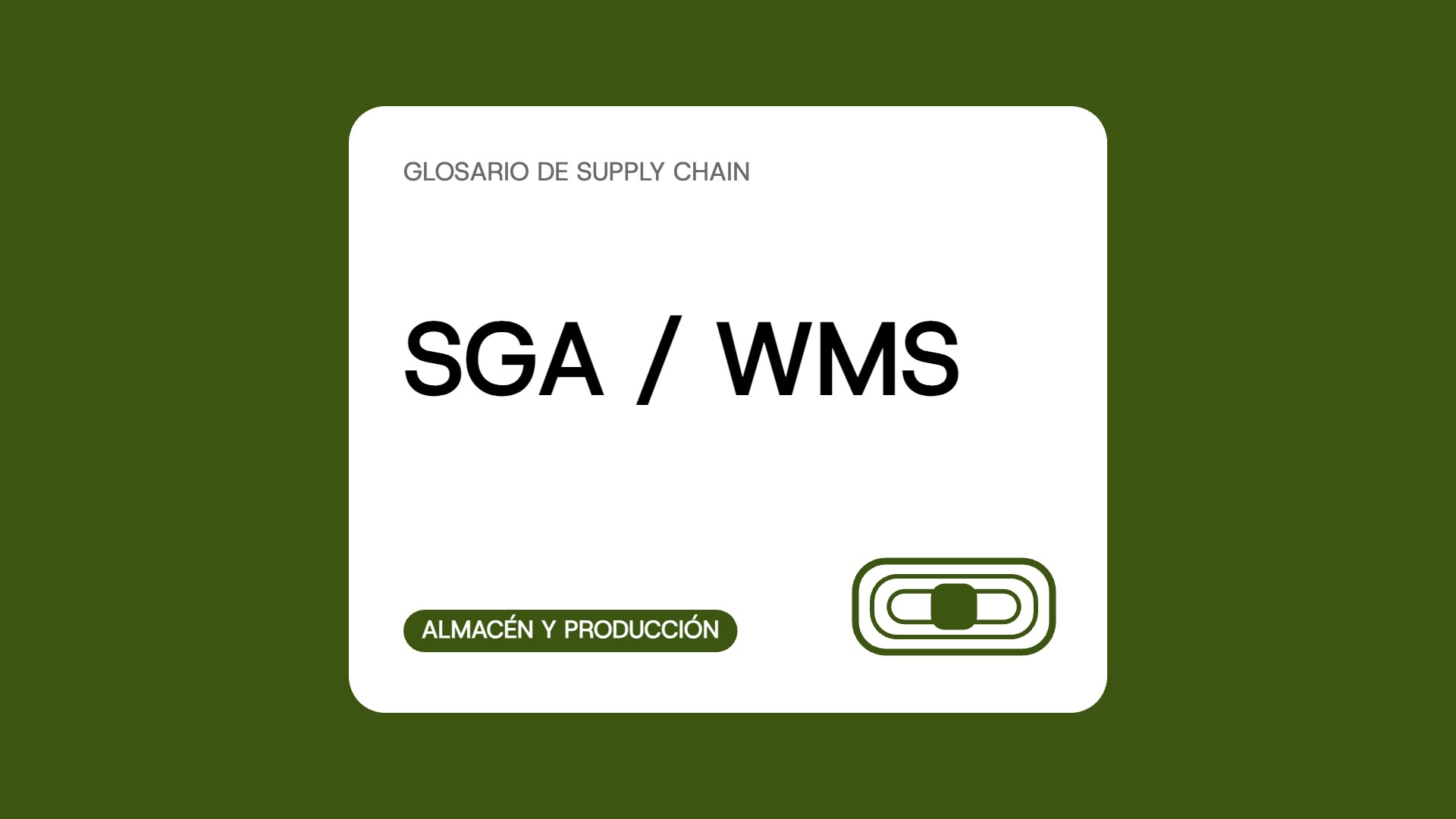 SGA / WMS