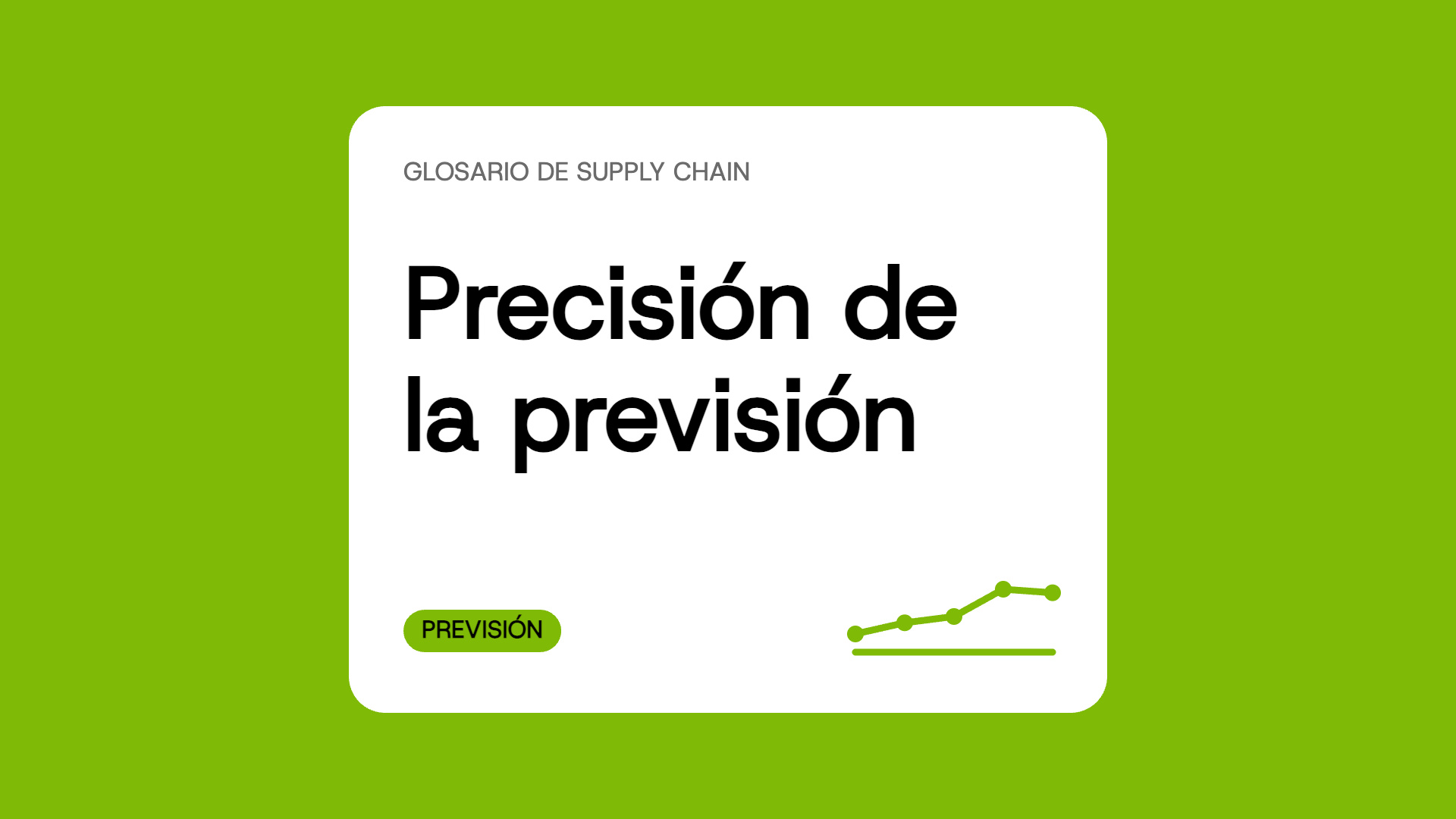 Precisión de la previsión