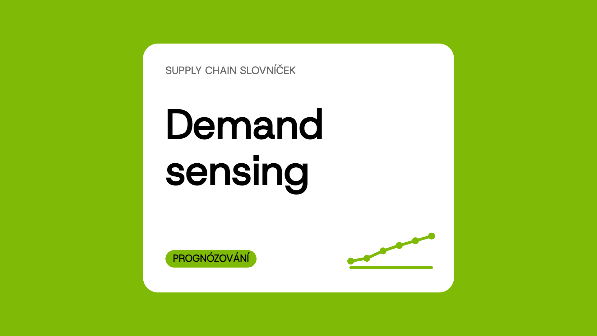 Demand sensing