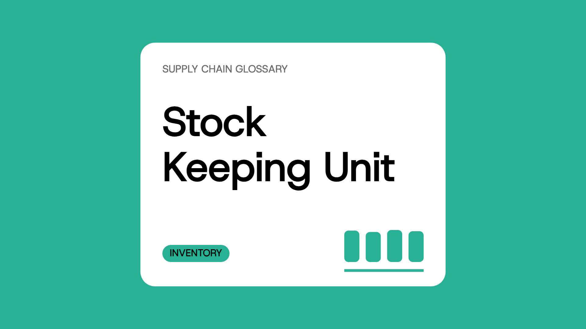 Stock Keeping Unit (SKU)