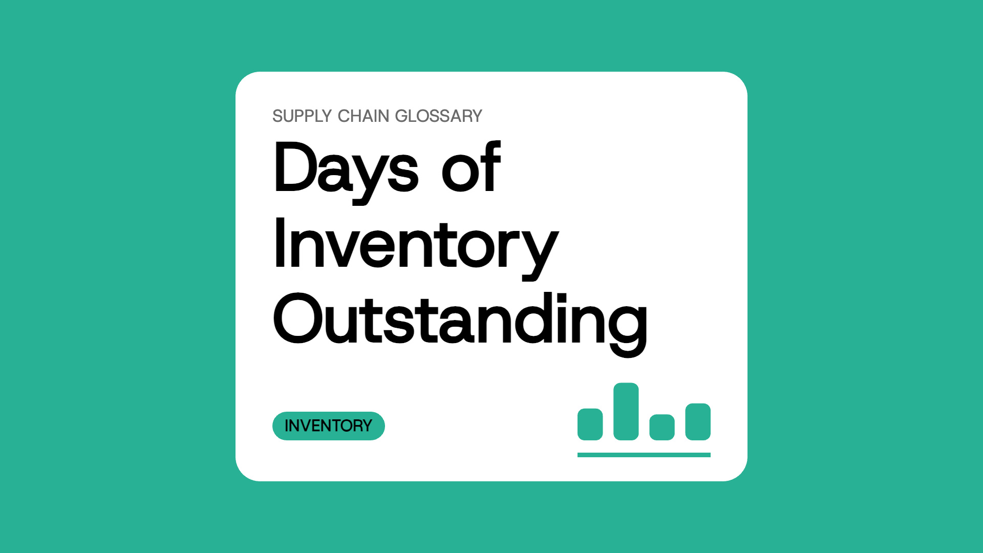 Days of Inventory Outstanding