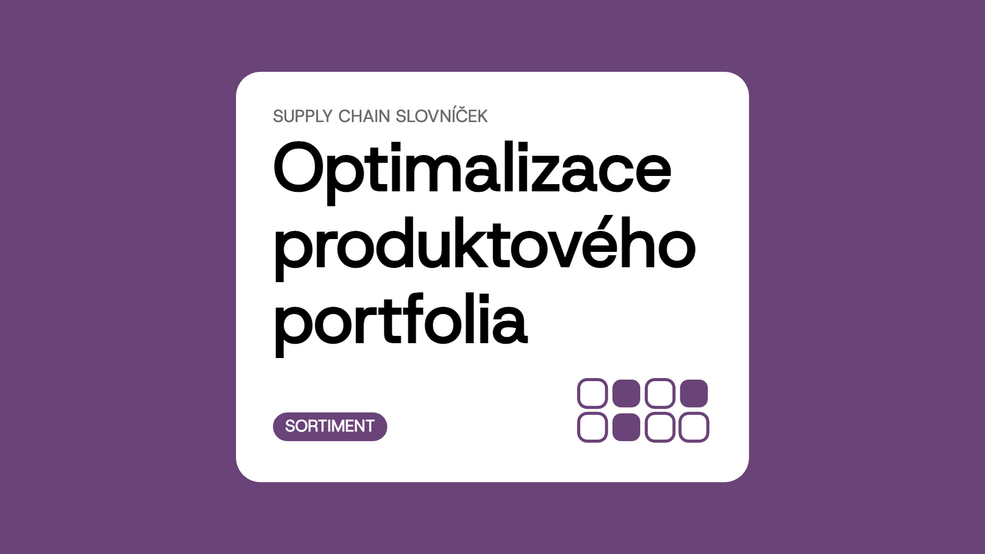Optimalizace produktového portfolia
